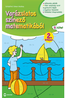 Varázslatos színező matematikából 2. évfolyam – B kötet