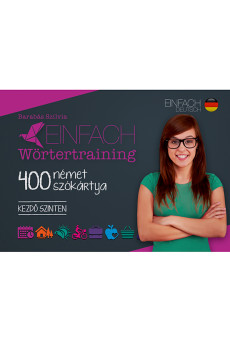 Einfach Wörtertraining – 400 német szókártya – Kezdő szinten