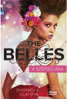 The Belles – A szépség ára