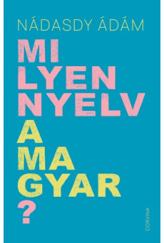 Milyen nyelv a magyar? (e-könyv)