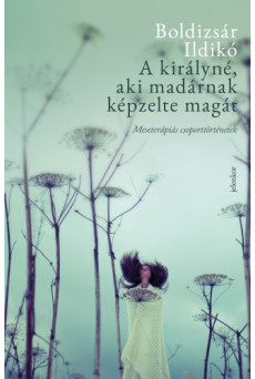 A királyné, aki madárnak képzelte magát (e-könyv)