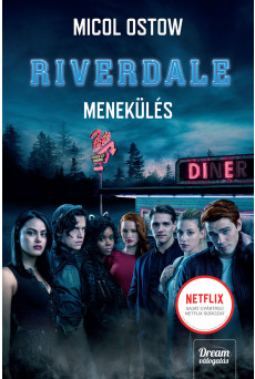 Riverdale - Menekülés