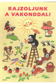Rajzoljunk a vakonddal!