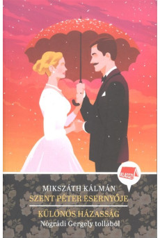 Szent Péter esernyője - Különös házasság