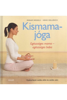 Kismamajóga /Egészséges mama - egészséges baba