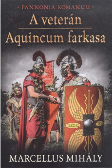 A veterán - Aquincum farkasa