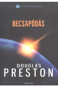 Becsapódás /Világsikerek