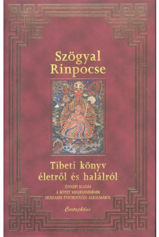 Tibeti könyv életről és halálról /Ünnepi kiadás