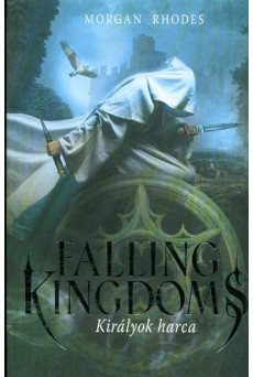 Falling Kingdoms - Királyok harca /Falling Kingdoms sorozat 1.