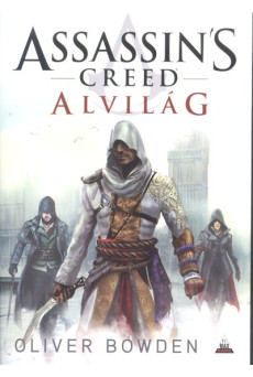 Assassin's Creed - Alvilág