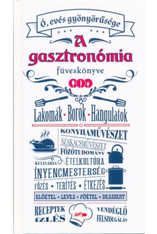 A gasztronómia füveskönyve
