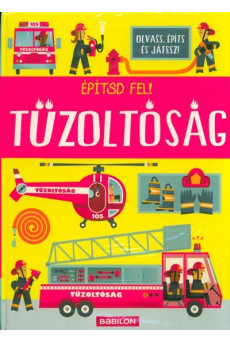 Építsd fel! - Tűzoltóság