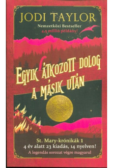 Egyik átkozott dolog a másik után - St. Mary-krónikák 1.