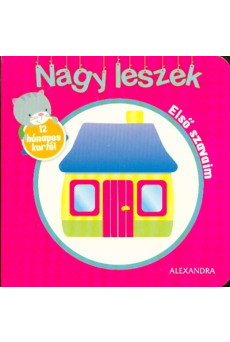 Nagy leszek - Első szavaim