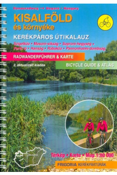Kisalföld és környéke kerékpáros útikalauz (2. kiadás)