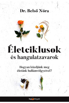 Életciklusok és hangulatzavarok
