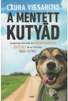 A mentett kutyád