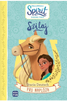 Szilaj - Pru naplója