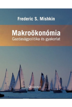 Makroökonómia - Gazdaságpolitika és gyakorlat