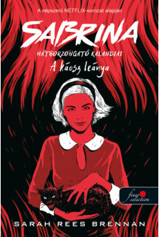 A káosz leánya - Sabrina hátborzongató kalandjai 2.