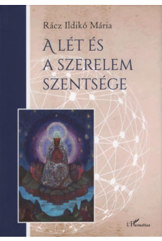 A lét és a szerelem szentsége