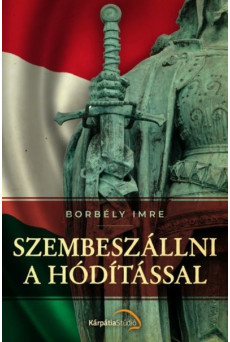 Szembeszállni a hódítással
