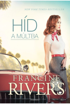Híd a múltba