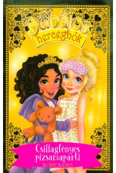 Bűbájos hercegnők 3. - Csillagfényes pizsamaparti