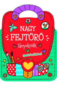 Nagy fejtörő - lányoknak matricákkal