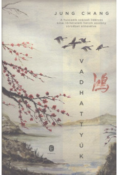 Vadhattyúk /Kína három lánya