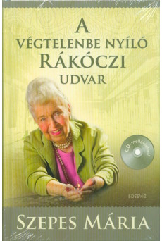 A végtelenbe nyíló Rákóczi udvar + CD