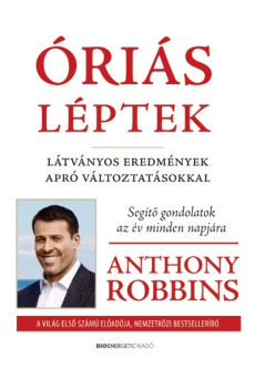 Óriás léptek - Látványos eredmények apró változtatásokkal (átdolgozott kiadás)