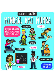 Kis felfedezők - Minden, ami munka
