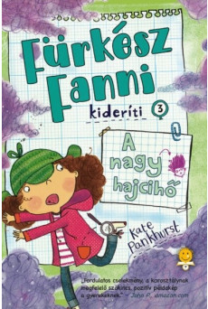 Fürkész Fanni kideríti 3. - A nagy hajcihő