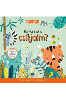 Hajtsd ki és játssz! - Hol vannak a csíkjaim? - Mese a barátságról és az osztozásról