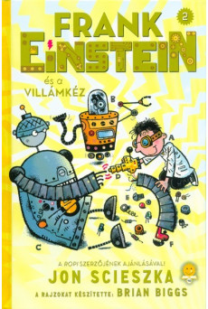 Frank Einstein és a Villámkéz - Frank Einstein 2.