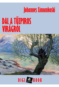 Dal a tűzpiros virágról (e-könyv)