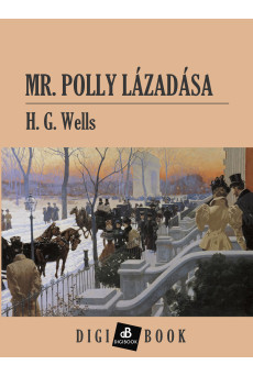 Mr. Polly lázadása (e-könyv)