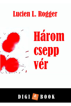 Három csepp vér (e-könyv)