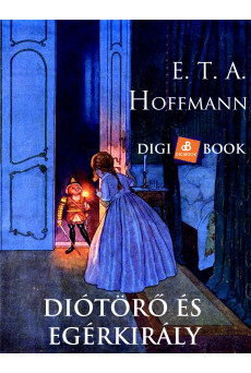 Diótörő és egérkirály (e-könyv)