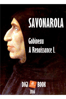 A Renaissance. - I. Savonarola (e-könyv)