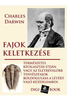 Fajok keletkezése természetes kiválogatódás útján (e-könyv)