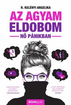 Az agyam eldobom (új) - Nő pánikban