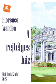 A rejtélyes ház (e-könyv)