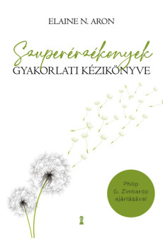 Szuperérzékenyek gyakorlati kézikönyve