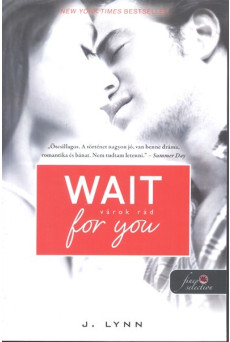 Wait for You - Várok rád /Várok rád 1.