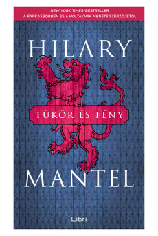 Tükör és fény - Tudor-trilógia