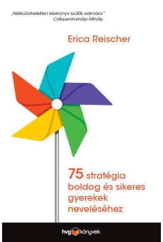 75 stratégia boldog és sikeres gyerekek neveléséhez (e-könyv)
