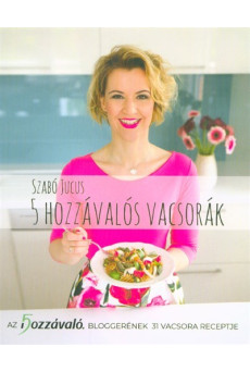 5 hozzávalós vacsorák