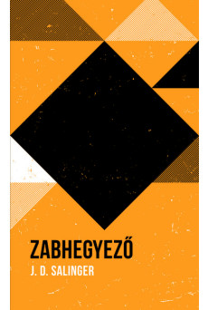 Zabhegyező - Helikon Zsebkönyvek 107.